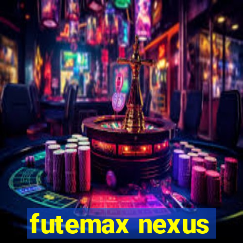 futemax nexus